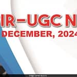 CSIR-UGC NET December 2024 Application Deadline Extended, Check Details