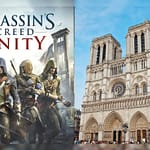 Did Assassin’s Creed Unity Help Rebuild Notre Dame? Truth Behind Viral Conspiracy Revealed